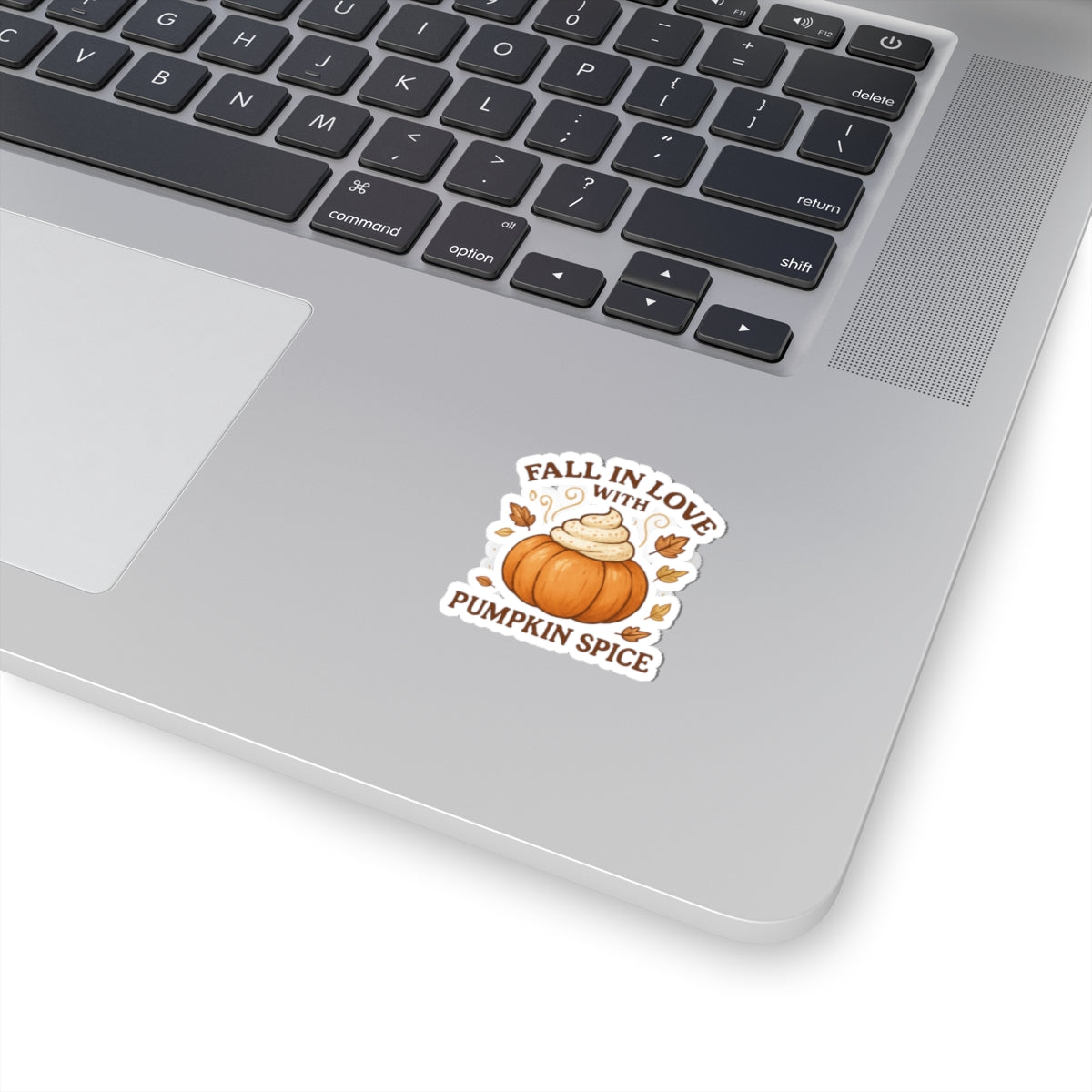 Pumpkin Spice Everything Sticker – “Fall in Love with Pumpkin Spice” Autumn Sticker with Whipped Cream Pumpkin & Leaves