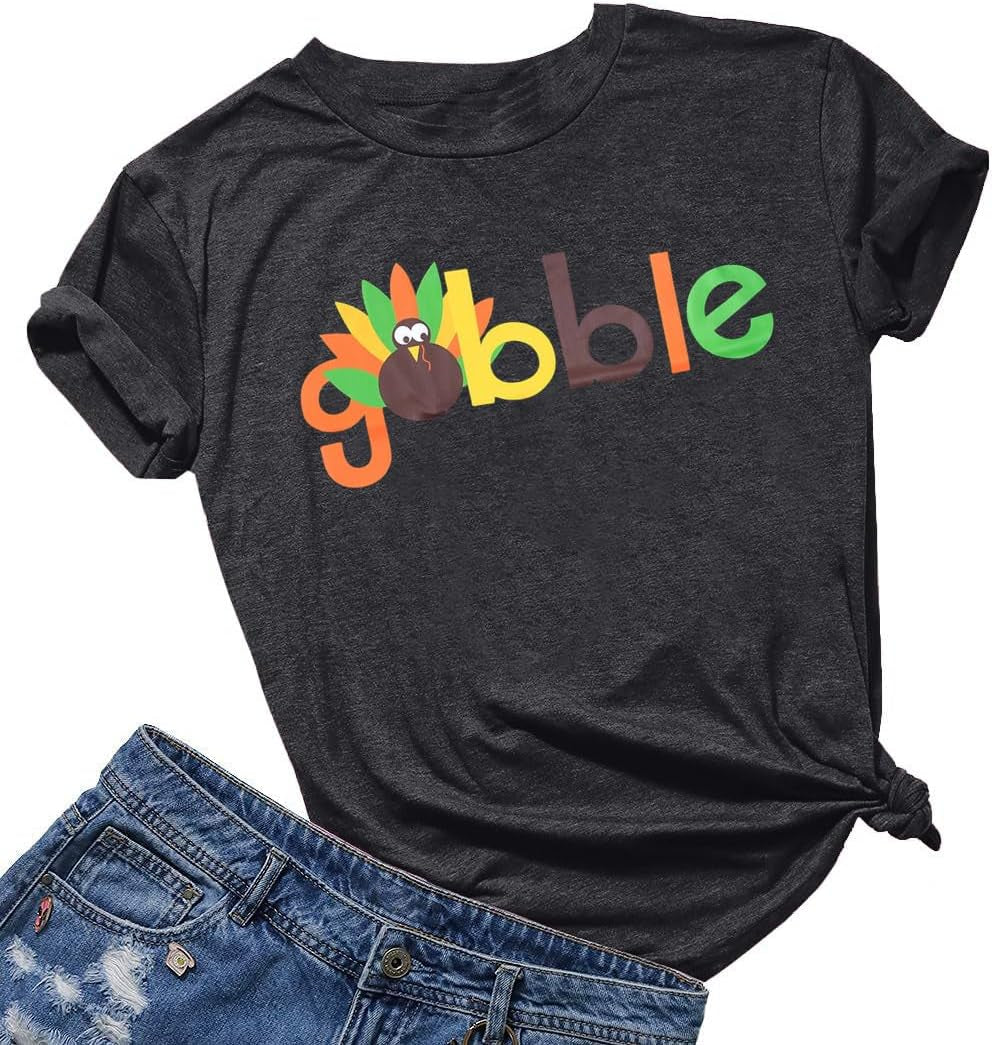 Funny Thanksgiving Gobble Shirt for Women - Cute Turkey Graphic Tee for Fall Celebrations