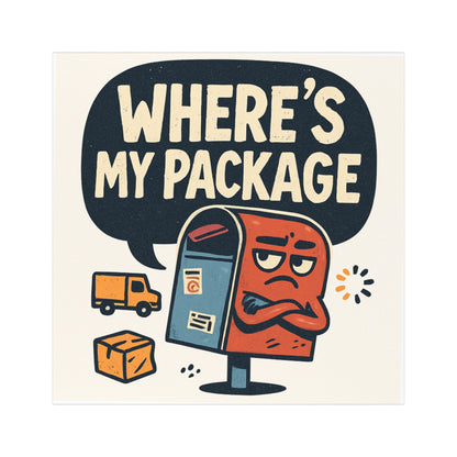 Car Magnet - Where's My Package Bumper Sticker