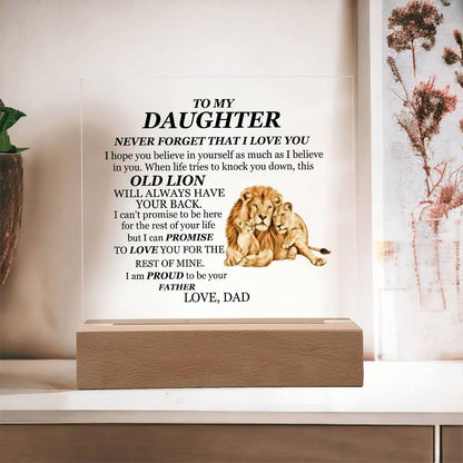 To My Daughter Acrylic Plaque from Dad – Lion Message Keepsake with Wooden or LED Base | Inspirational Gift from Father