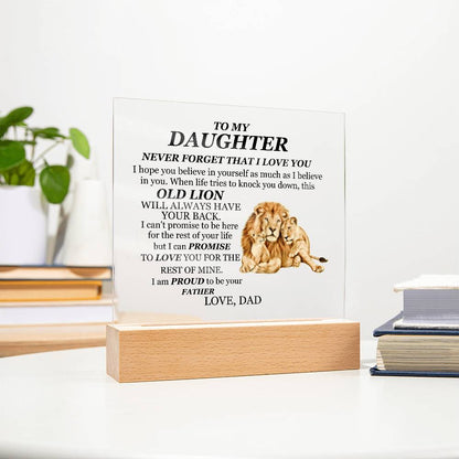 To My Daughter Acrylic Plaque from Dad – Lion Message Keepsake with Wooden or LED Base | Inspirational Gift from Father