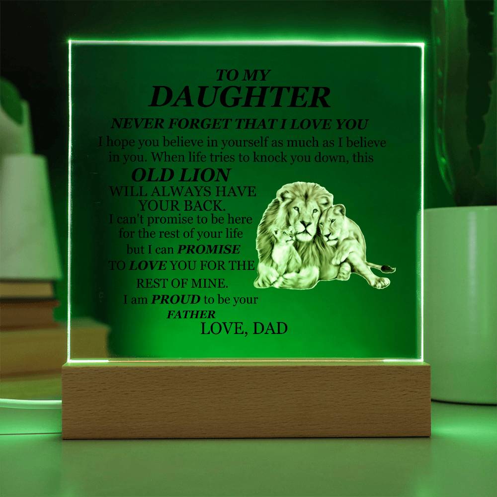 To My Daughter Acrylic Plaque from Dad – Lion Message Keepsake with Wooden or LED Base | Inspirational Gift from Father