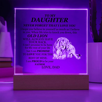 To My Daughter Acrylic Plaque from Dad – Lion Message Keepsake with Wooden or LED Base | Inspirational Gift from Father